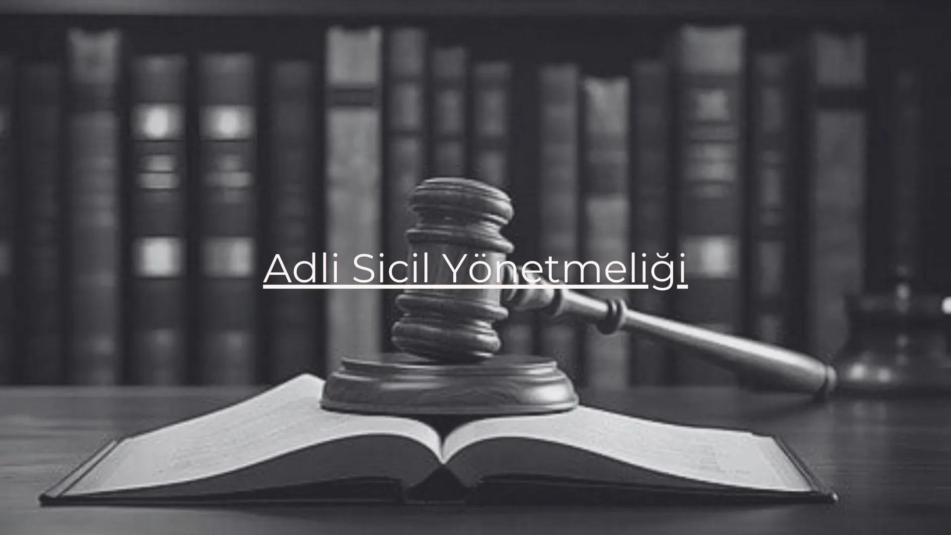 adli sicil yönetmeliği sabıka