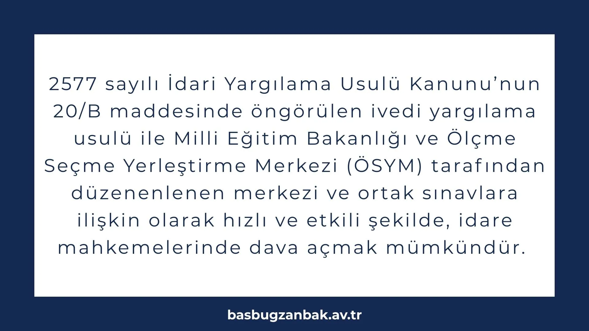 iyuk madde 20/B ivedi yargılama usulü meb ösym 2025